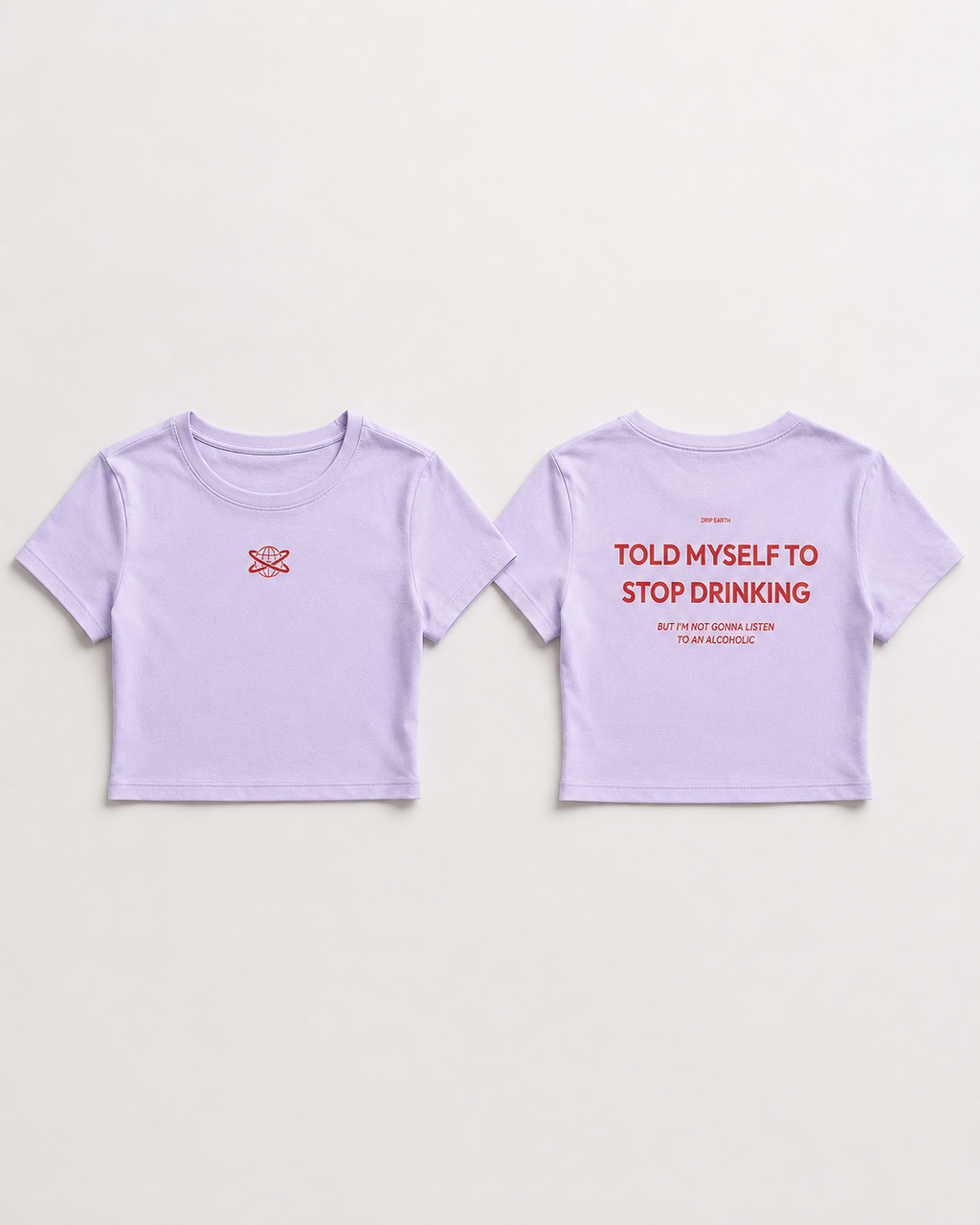 Lavender Drip Earth oversized heavyweight t-shirt with STOP DRINKING graphic - folded front and back view