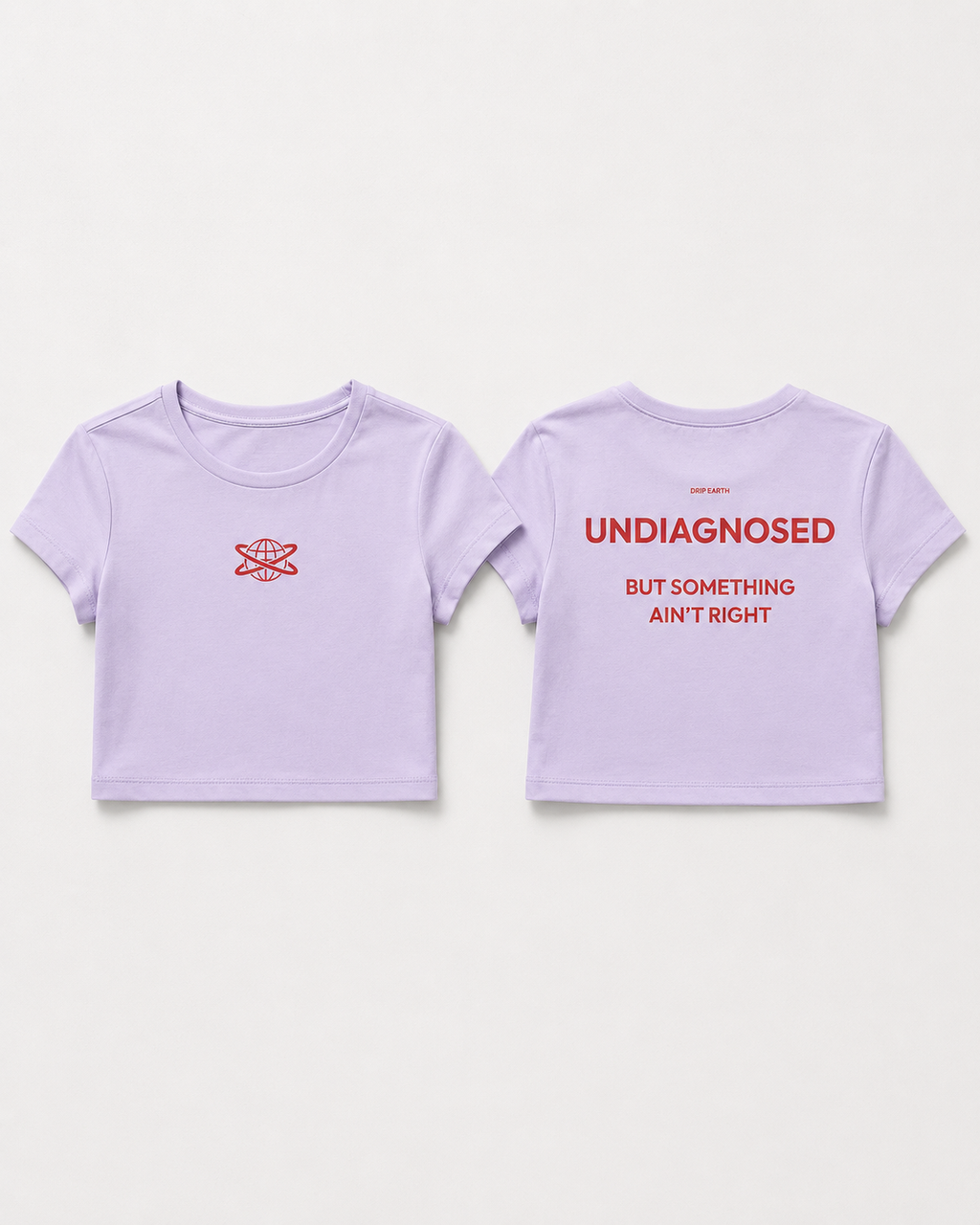 Lavender Drip Earth female baby tee with UNDIAGNOSED graphic - folded front and back view