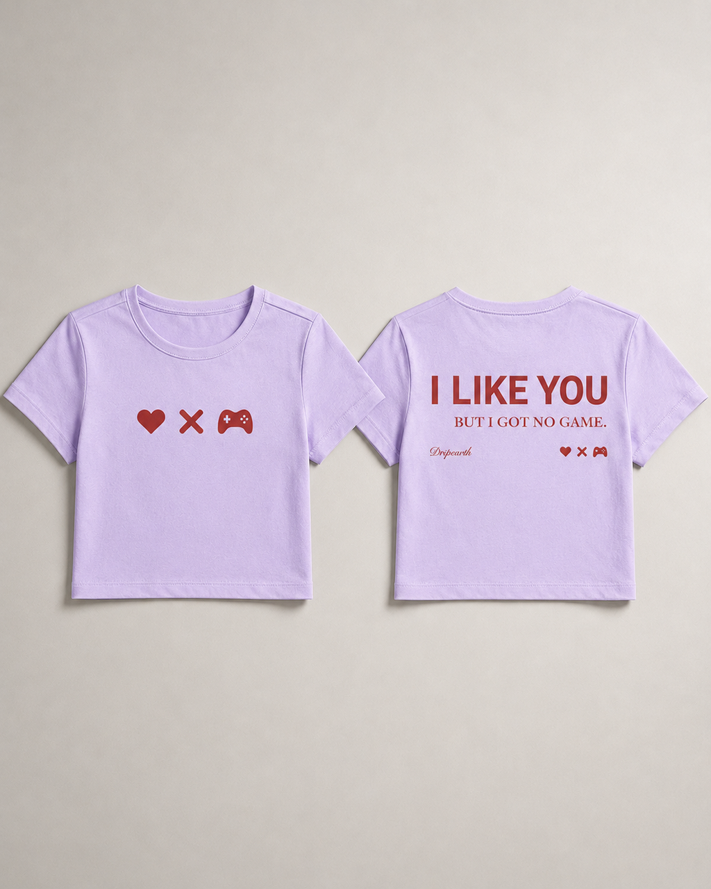 Lavender Drip Earth female baby tee with UNFILTERED NO GAME graphic - folded front and back view