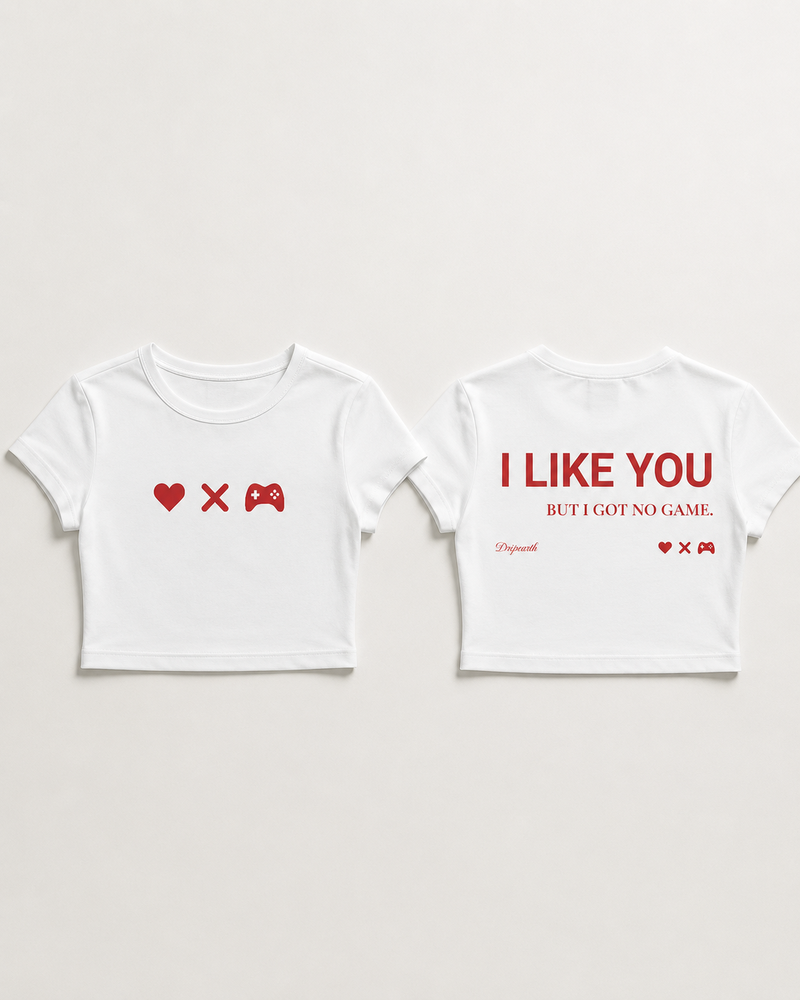 White Drip Earth female baby tee with UNFILTERED NO GAME graphic - folded front and back view